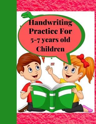 Handwriting Practice for 5-7 years old Children: Suitable for Children Ages 5-7 years old Who Needs More Handwriting Practicing Skills - The My Space