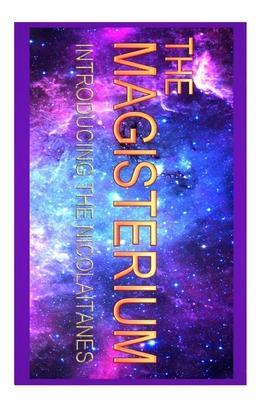 Magisterium: Introducing The Nikolaitans - Lew White