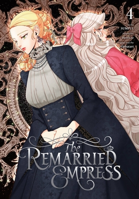 The Remarried Empress, Vol. 4 - Alphatart