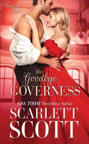 The Goodbye Governess - Scarlett Scott