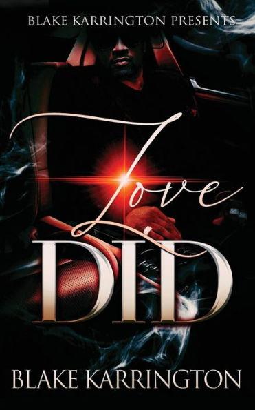 Love Did: 
