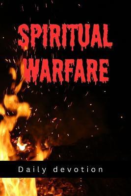 Spiritual Warfare: Daily Devotion - Oyetakin Robinson Omotoso