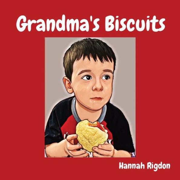 Coperta cărții 'Grandma's Biscuits - Hannah Rigdon'