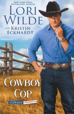 Cowboy Cop - Lori Wilde