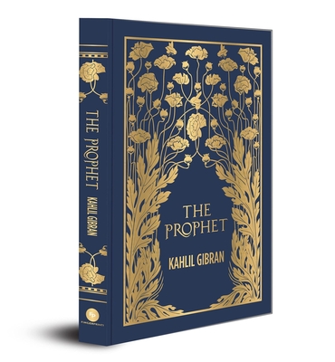 The Prophet (Deluxe Hardbound Edition) - Kahlil Gibran