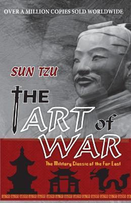 The Art of War - Sun Tzu