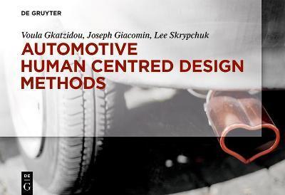 Automotive Human Centred Design Methods - Voula Gkatzidou