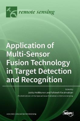 Application of Multi-Sensor Fusion Technology in Target Detection and Recognition - Jukka Heikkonen