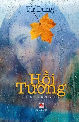 Hồi Tưởng - Dung Tu