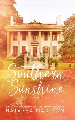 Southern Sunshine (Special Edition Paperback) - Natasha Madison