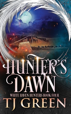 Hunter's Dawn - Tj Green