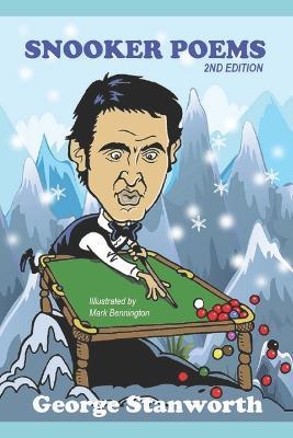 Snooker Poems (2nd Edition): Not For Stuffy Types - Mark Bennington