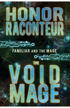 Poza produsului The Void Mage - Honor Raconteur
