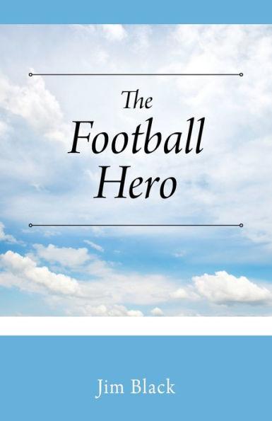 The Football Hero - Jim Black