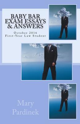 Baby Bar Exam Essays & Answers: October 2016 First-Year Law Student - Attribution Giv State Bar Of California
