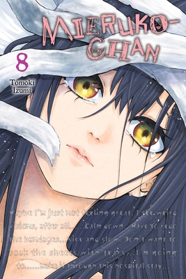 Mieruko-Chan, Vol. 8 - Tomoki Izumi