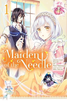 Maiden of the Needle, Vol. 1 (Manga) - Zeroki