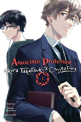 Associate Professor Akira Takatsuki's Conjecture, Vol. 1 (Manga) - Mikage Sawamura