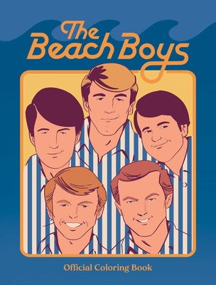 The Beach Boys Official Coloring Book - David Calcano