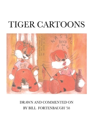 Tiger Cartoons - William W. Fortenbaugh