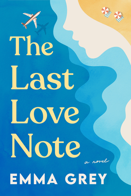 The Last Love Note - Emma Grey
