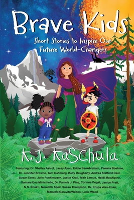 Brave Kids - K. J. Kaschula