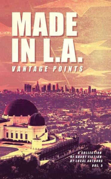 Made in L.A. Vol. 5: Vantage Points - Cody Sisco