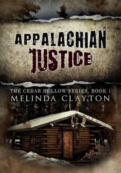 Appalachian Justice - Melinda Clayton