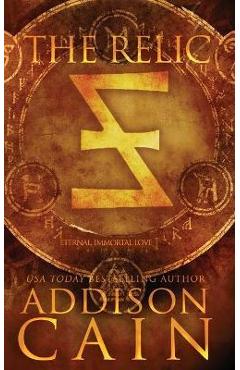 Coperta cărții 'The Relic - Addison Cain'