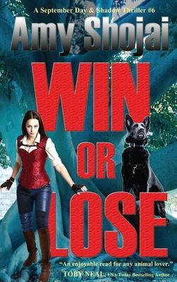 Win Or Lose - Amy Shojai