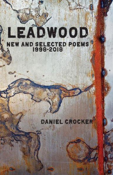 Leadwood - Daniel Crocker