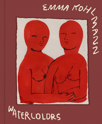 Emma Kohlmann: Watercolors: Works on Paper 2013-2021 - Emma Kohlmann