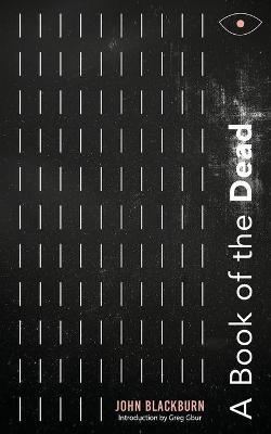 A Book of the Dead - John Blackburn