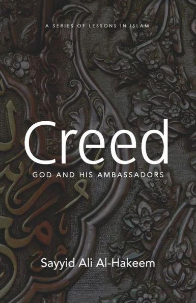 Creed: God and His Ambassadors - Sayyid Ali Al-hakeem