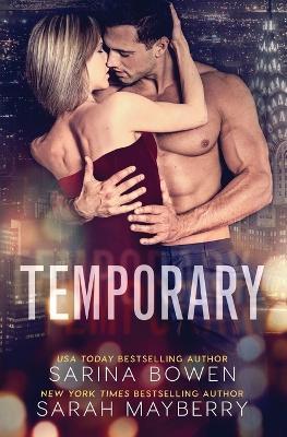 Temporary - Sarina Bowen