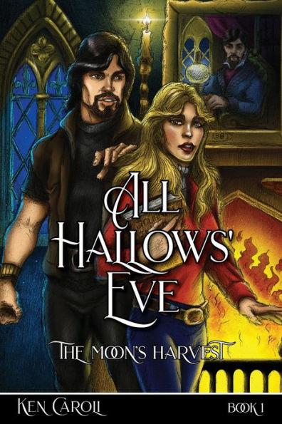 Coperta cărții 'All Hallows' Eve: The Moon's Harvest - Ken Caroli'