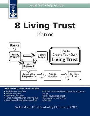 8 Living Trust Forms: Legal Self-Help Guide - J. T. Levine