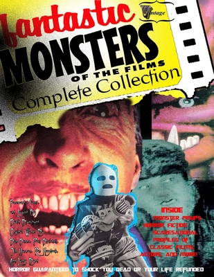 Fantastic Monsters of the Films Complete Collection - David Blanchard