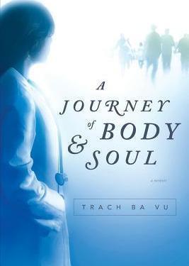 A Journey of Body and Soul - Trach Ba Vu