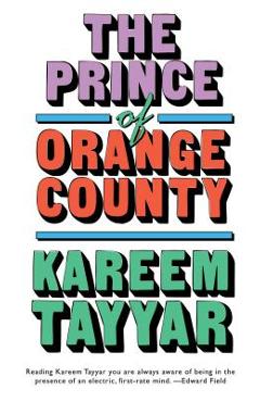 Poza produsului The Prince of Orange County - Kareem Tayyar