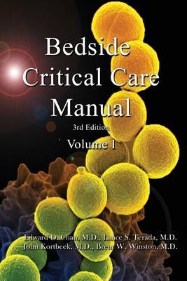 Bedside Critical Care Manual: Volume I - Lance S. Terada
