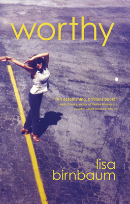 Worthy - Lisa Birnbaum
