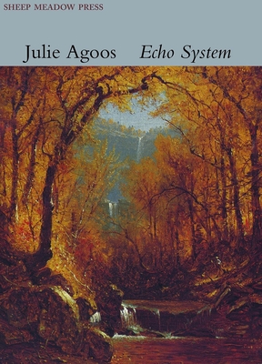 Echo System - Julie Agoos