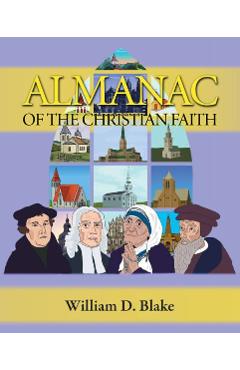 Coperta cărții 'Almanac of the Christian Faith: A Prologue of Notable Lives, Insights, and Achievements Among God's People Through the'