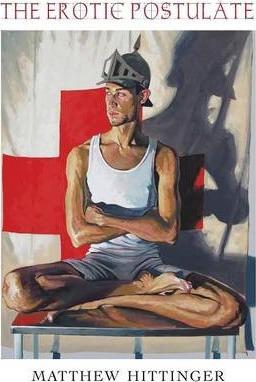 The Erotic Postulate - Matthew Hittinger