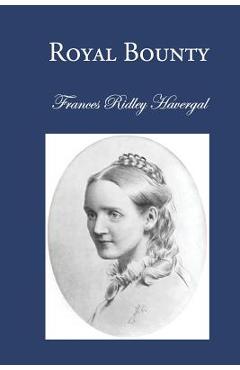 Coperta cărții 'Royal Bounty - David L. Chalkley'
