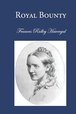 Coperta cărții 'Royal Bounty - David L. Chalkley'