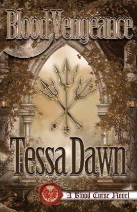 Blood Vengeance - Tessa Dawn
