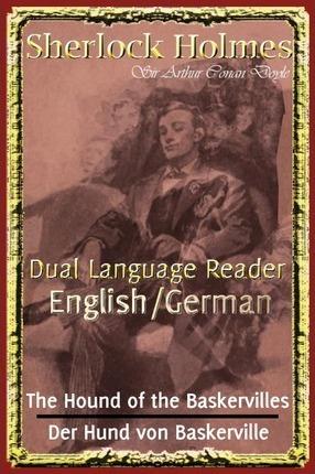 Sherlock Holmes: Dual Language Reader (English/German) - Arthur Conan Doyle