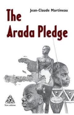 Poza produsului The Arada Pledge - Jean-claude Martineau